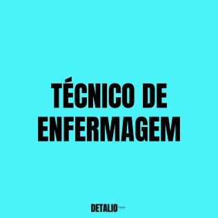 Provas Técnico de Enfermagem - Detalio
